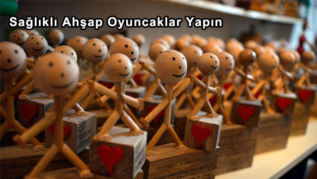 Sağlıklı Ahşap Oyuncaklar Yapın