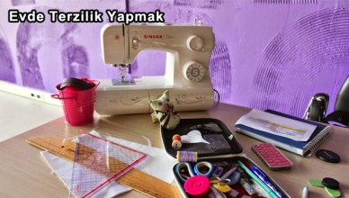 Evde Terzilik Yapmak