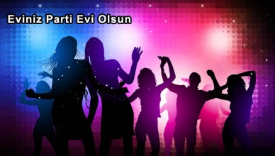 Eviniz Parti Evi Olsun