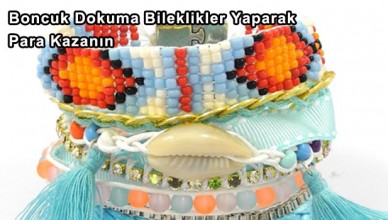 Boncuk Dokuma Bileklikler