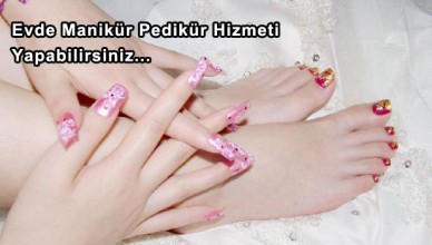 Evde Manikür Pedikür Hizmeti