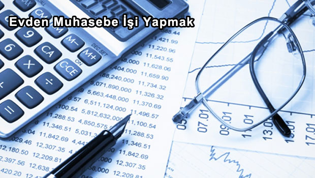 Evden Muhasebe İşi