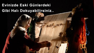 Evinizde Eski Günlerdeki Gibi Halı Dokuyabilirsiniz..