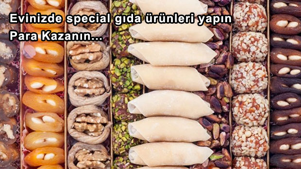 Special gıda ürünleri yaparak para kazanabilirsiniz